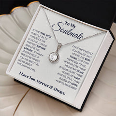 To My Soulmate - Eternal Hope Necklace